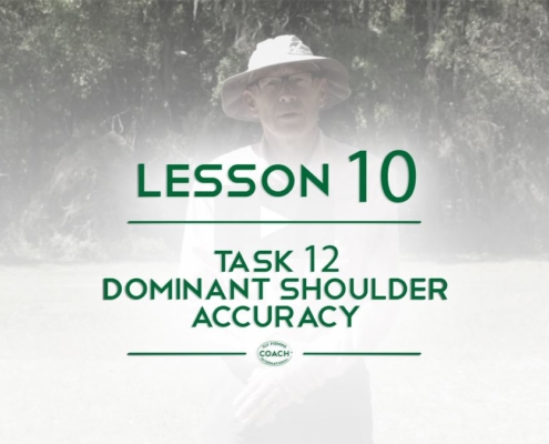 chapter 3 Lesson 10 Fly Fishing CI Task 12 Dominant Shoulder Accuracy
