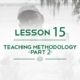 chapter 3 Lesson 15 Fly Fishing Teaching Methodology-Part 2