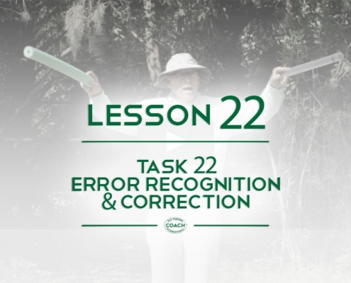 chapter 3 Lesson 22 Fly Fishing CI Task 22 Error Recognition and Correction