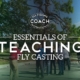 fly fishing lessons How to Fly Fish Learn the essentials of teaching fly casting with Fly Fishing Coach International
